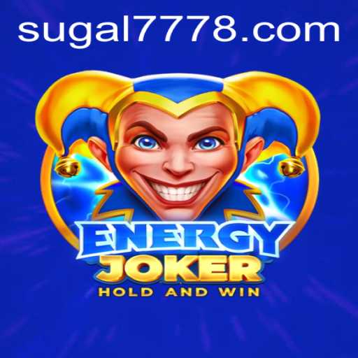 Exploring the Thrills of EnergyJoker: A New Era in Gaming with Sugal777
